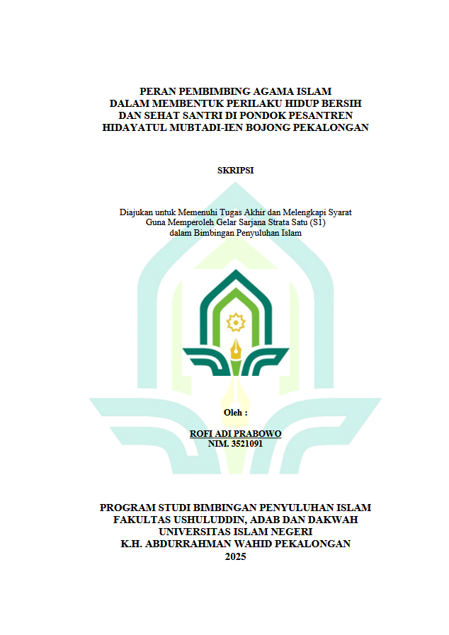 Image of Peran Pembimbing Agama Islam Dalam Membentuk Perilaku Hidup Bersih Dan Sehat Santri Di Pondok Pesantren Hidayatul Mubtadi-Ien Bojong Pekalongan