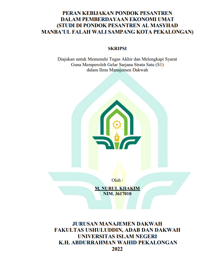 Image of Peran Kebijaksanaan Pondok Pesantren dalam Pemberdayaan Ekonomi Umat (Studi di P[ondok Pesantren Al Masyhad Manbaul Falah Wali Sampang Kota Pekalongan)