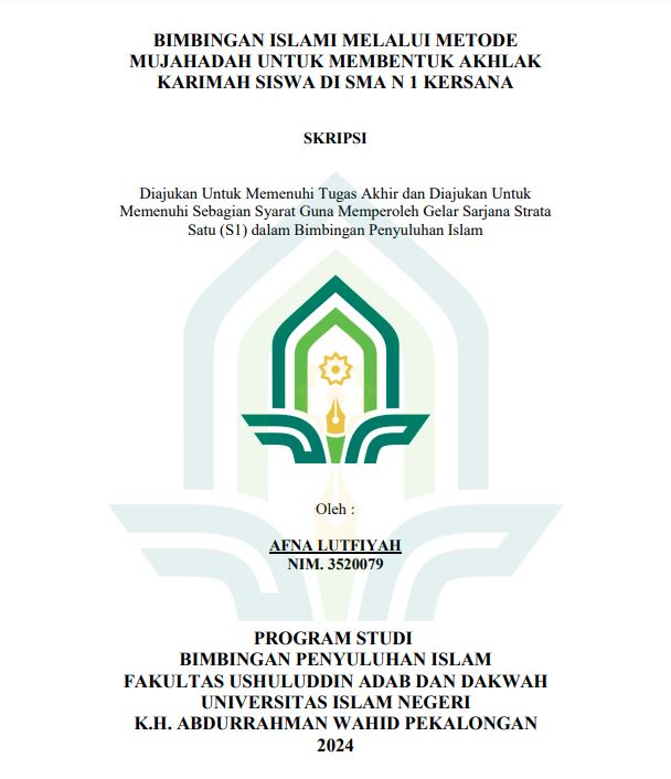 Image of Bimbingan Islami Melalui Metode Mujahadah Untuk Membentuk Akhlak Karimah Siswa Di SMA N 1 Kersana