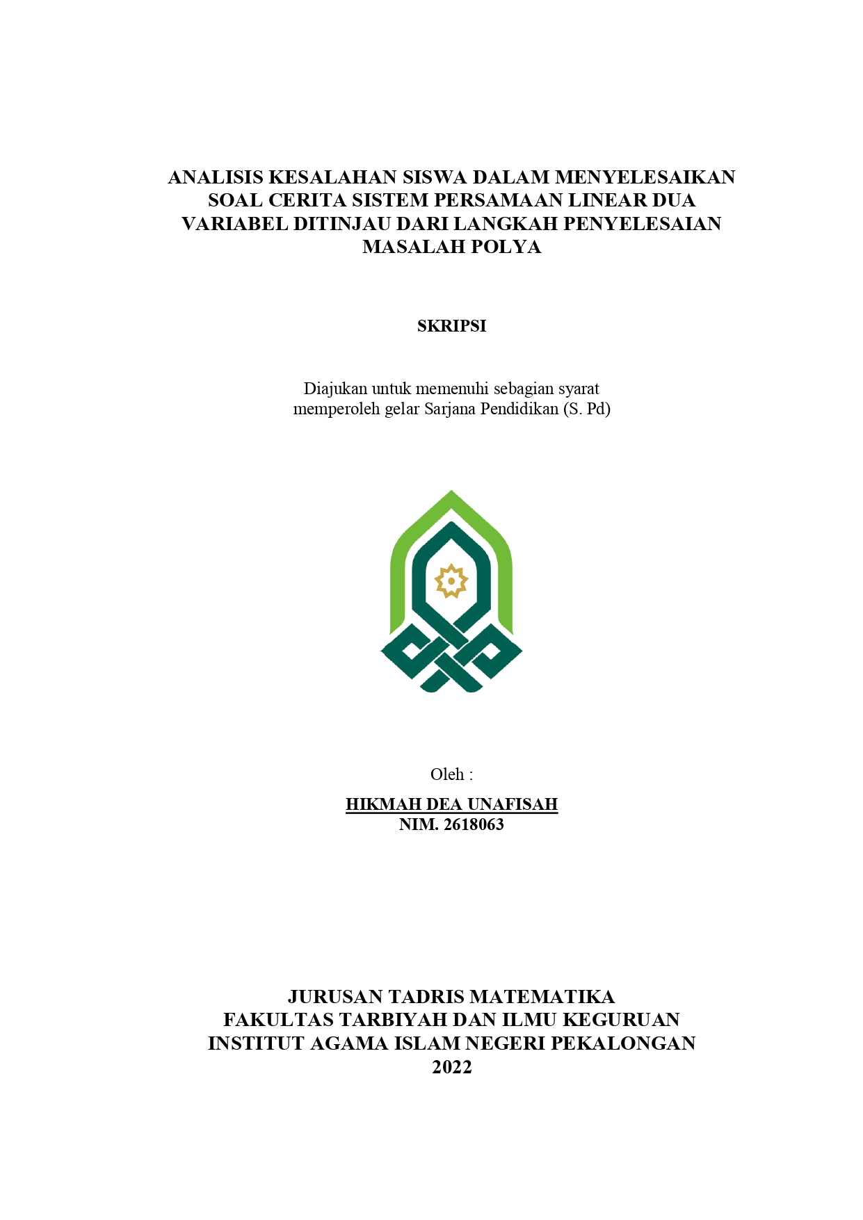 Image of Analisis Kesalahan Siswa Dalam Menyelesaikan Soal Cerita Sistem Persamaan Linear Dua Variabel Ditinjau Dari Langkah Penyelesaian Masalah Polya