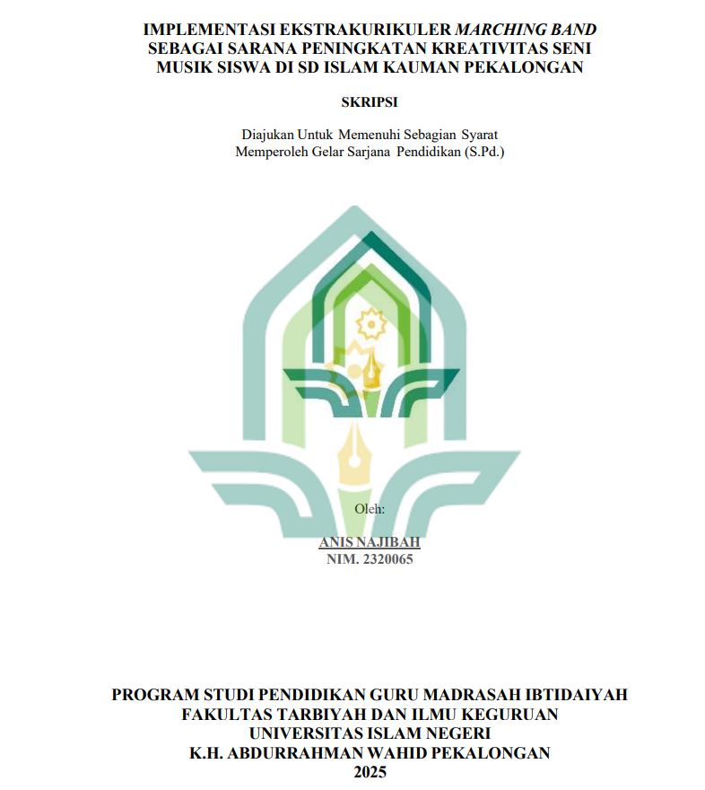 Image of Implementasi Ekstrakurikuler Marching Band Sebagai Sarana Peningkatan Kreativitas Seni Musik Siswa Di SD Islam Kauman Pekalongan