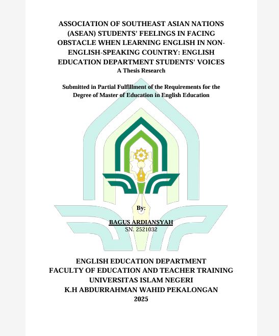 Image of Association Of Southeast Asian Nations (Asean) Students' Feelings In Facing Obstacle When Learning English In Non-English-Speaking Country:English Education Departement Students' Voices