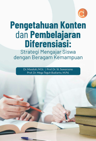 Image of Pengetahuan Konten dan Pembelajaran Diferensiasi: Strategi Mengajar Siswa dengan Beragam Kemampuan