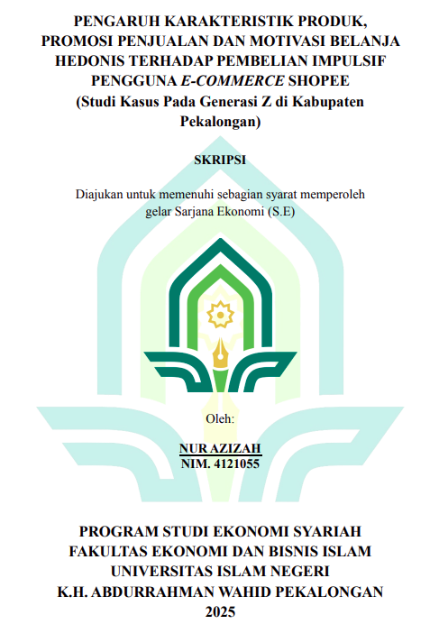 Image of Pengaruh Karakteristik Produk, Promosi Penjualan Dan Motivasi Belanja Hedonis Terhadap Pembelian Impulsif Pengguna E-Commerce Shopee (Studi Kasus Pada Generasi Z di Kabupaten Pekalongan)