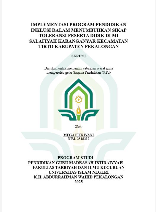 Image of Implementasi Program Pendidikan Inklusi Dalam Menumbuhkan Sikap Toleransi Peserta Didik Di MI Salafiyah Karanganyar Kecamatan Tirto Kabupaten Pekalongan