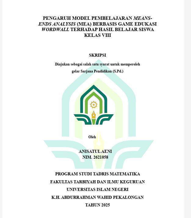 Image of Pengaruh Model Pembelajaran Meansends Analysis (MEA) Berbasis Game Edukasi Wordwall Terhadap Hasil Belajar Siswa Kelas VIII