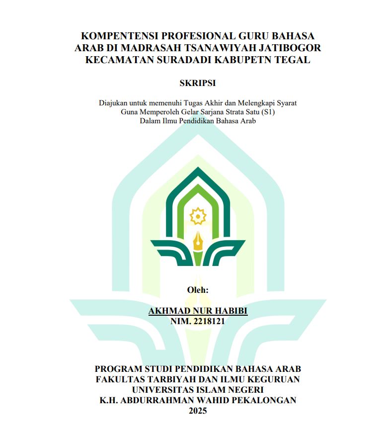 Image of Kompetensi Profesional Guru Bahasa Arab Di Madrasah Tsanawiyah Jatibogor Kecamatan Suradadi Kabupaten Tegal