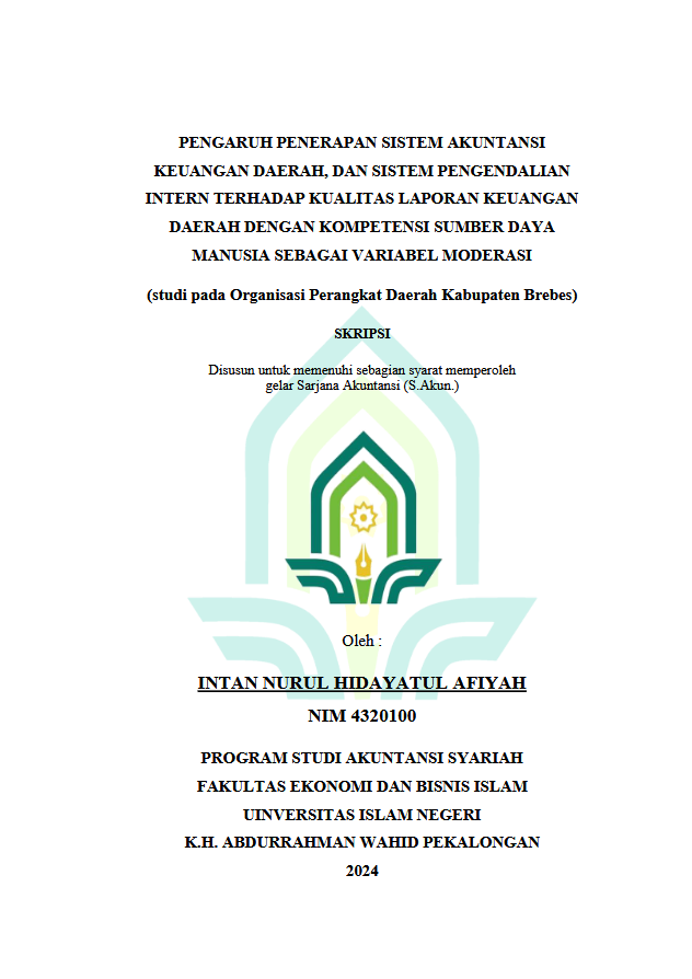 Image of Pengaruh Penerapan Sistem Akuntansi Keuangan Daerah, Dan Sistem Pengendalian Intern Terhadap Kualitas Laporan Keuangan Daerah Dengan Kompetensi Sumber Daya Manusia Sebagai Variabel Moderasi