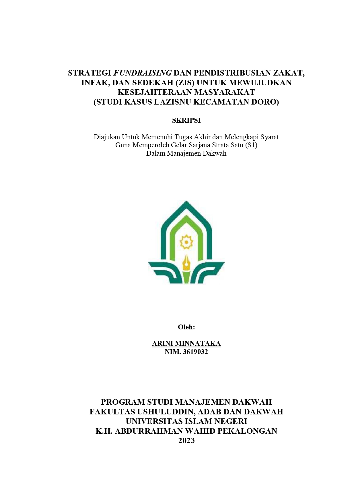 Image of Strategi Fundraising dan Pendistribusian Zakat, Infak, dan Sedekah (ZIS) untuk Mewujudkan Kesejahteraan Masyarakat (Studi Kasus Lazisnu Kecamatan Doro)
