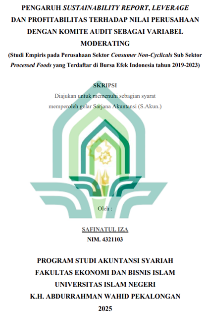 Image of Pengaruh Sustainability Report, Leverage dan Profitabilitas Terhadap Nilai Perusahaan dengan Komite Audit Sebagai Variabel Moderating (Studi Empiris pada Perusahaan Sektor Consumer Non-Cyclicals Sub Sektor Processed Foods yang Terdaftar di Bursa Efek Indonesia Tahun 2019-2023)