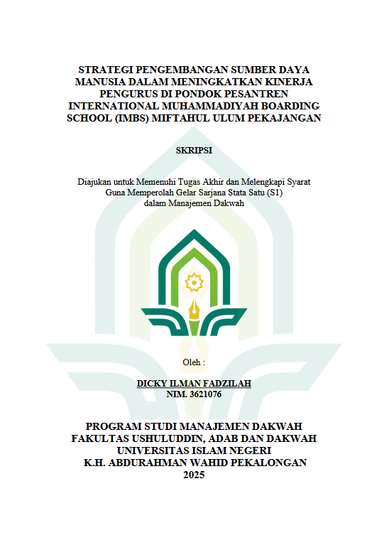 Image of Strategi Pengembangan Sumber Daya Manusia Dalam meningkatkan Kinerja Pengurus Di Pondok Pesantren International Muhammadiyah Boarding School (IMBS) Miftahul Ulum Pekajangan