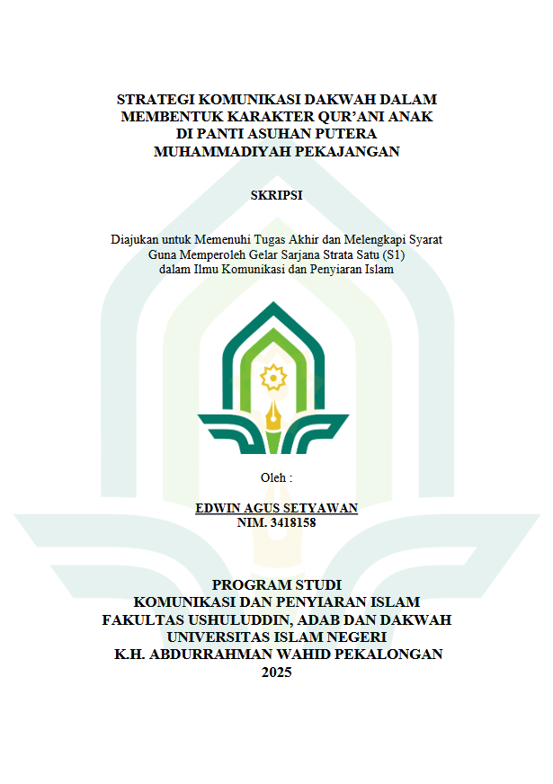 Image of Strategi Komunikasi Dakwah Dalam Membentuk Karakter Qur’ani Anak Di Panti Asuhan Putera Muhammadiyah Pekajangan