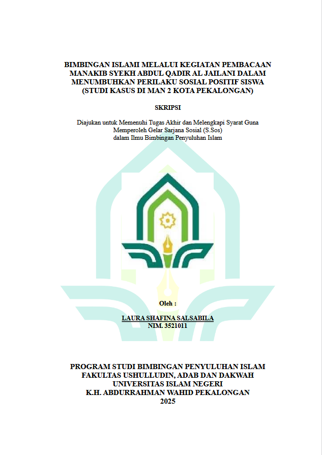 Image of Bimbingan Islami Melalui Kegiatan Pembacaan Manakib Syekh Abdul Qadir Al Jailani Dalam Menumbuhkan Perilaku Sosial Positif Siswa (Studi Kasus Di MAN 2 Kota Pekalongan)