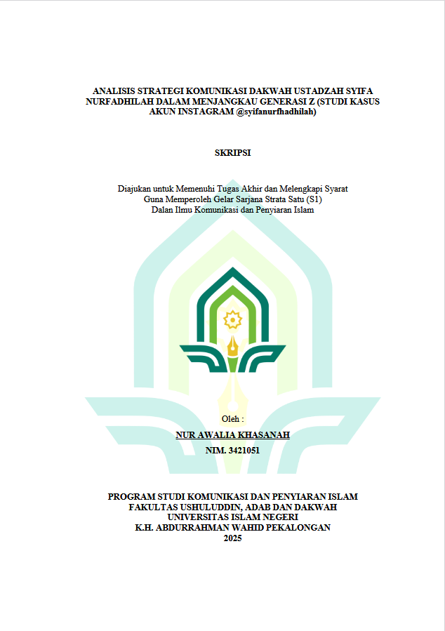 Image of Analisis Strategi Komunikasi Dakwah Ustadzah Syifa Nurfadhilah Dalam Menjangkau Generasi Z (Studi Kasus Akun Instagram @syifanurfhadhilah)