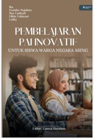 Image of Pembelajaran PAI Inovatif untuk Siswa Warga Negara Asing