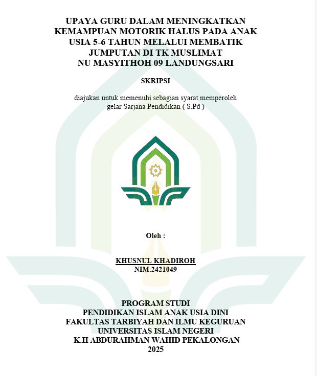 Image of Upaya Guru Dalam Meningkatkan Kemampuan Motorik Halus Pada Anak Usia 5-6 Tahun Melalui Membatik Jumputan Di TK Muslimat NU Masyithoh 09 Landungsari
