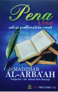 Image of Pena Umat Solusi Problematika Umat Ala Madzhab Al-Arba'ah