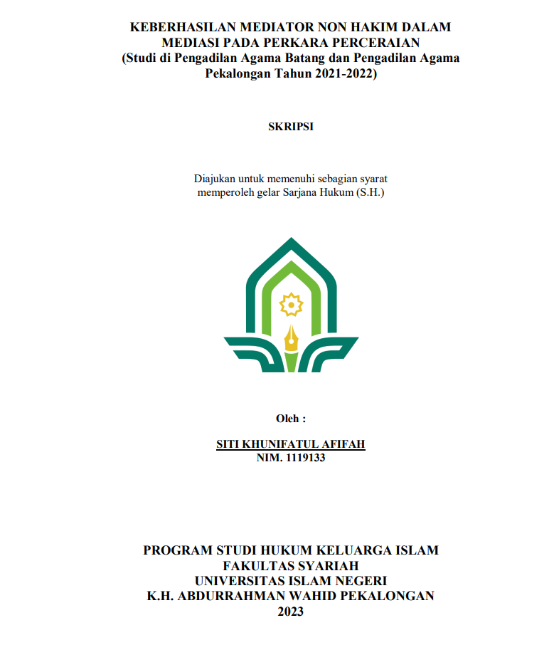 Image of Keberhasilan MediaTOR Non Hakim dalam Mediasi pada Perkara Perceraian (Studi di Pengadilan Agama Batang dan Pengadilan Agama Pekalongan Tahun 2021-20222)
