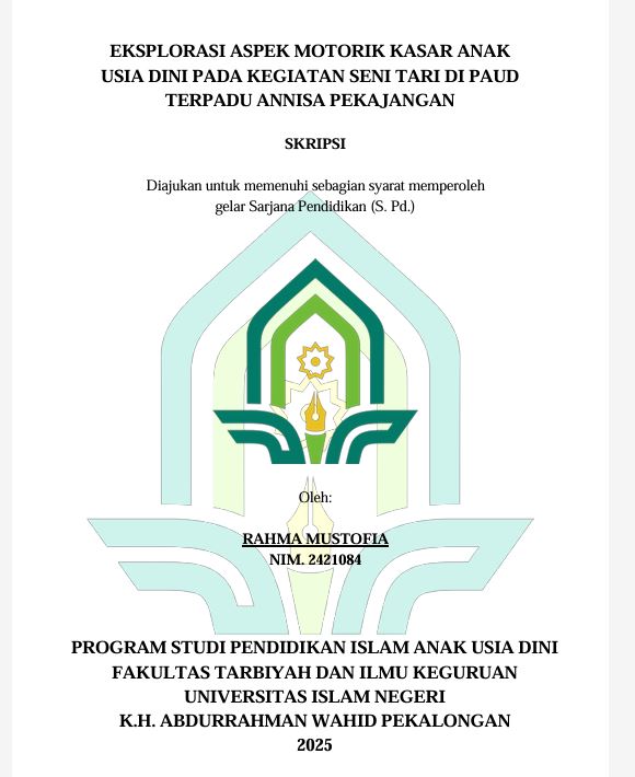Image of Eksplorasi Aspek Motorik Kasar Anak Usia Dini Pada Kegiatan Seni Tari di PAUD Terpadu Annisa Pekajangan