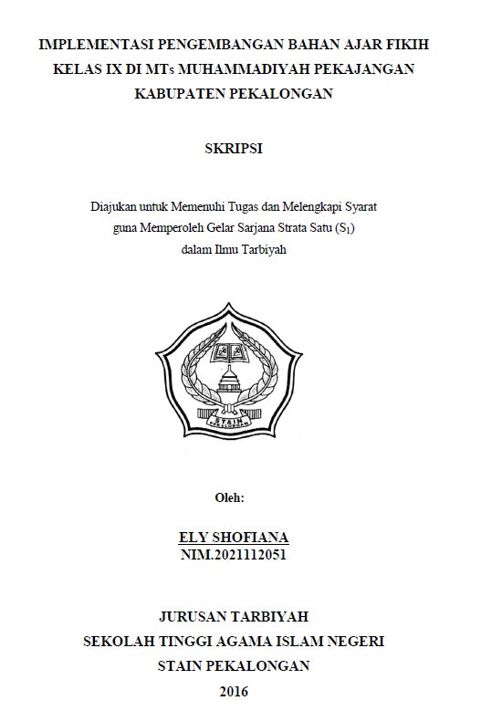 Image of Implementasi Pengembangan Bahan Ajar Fikih Kelas IX di MTs Muhammadiyah Pekajangan Kabupaten Pekalongan