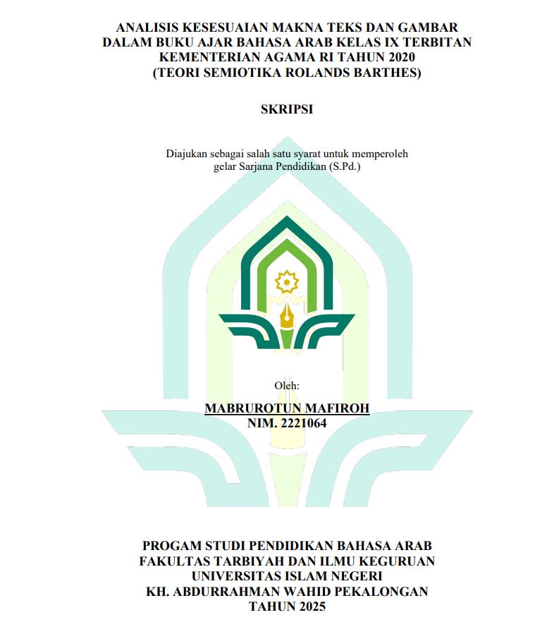 Image of Analisis Kesesuaian Makna Teks Dan Gambar Dalam Buku Ajar Bahasa Arab Kelas IX Terpadu Kementerian Agama RI Tahun 2020 (Teori Semiotika Rolands Barthes)