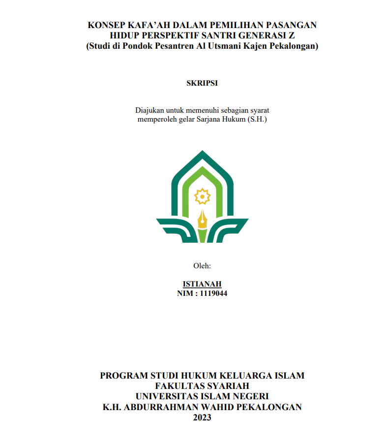 Image of Konsep Kafa'ah dalam Pemilihan Pasangan Hidup Perspektif Santri Generasi Z (Studi di Pondok Pesantren Al Utsmani Kajen Pekalongan