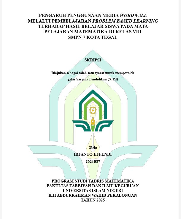 Image of Pengaruh Penggunaan Media Wordwall Melalui Pembelajaran Problem Based LearningTerhadap Hasil Belajar Siswa Pada Mata Pelajaran Matematika Di Kelas VIII SMPN 7 Kota Tegal