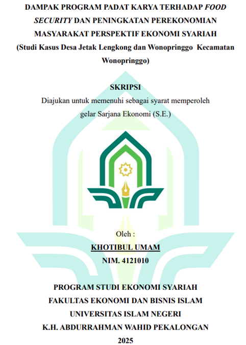 Image of Dampak Program Padat Karya Terhadap Food Security dan Peningkatan Perekonomian Masyarakat Perspektif Ekonomi Syariah (Studi Kasus Desa Jetak Lengkong dan Wonopringgo Kecamatan Wonopringgo)