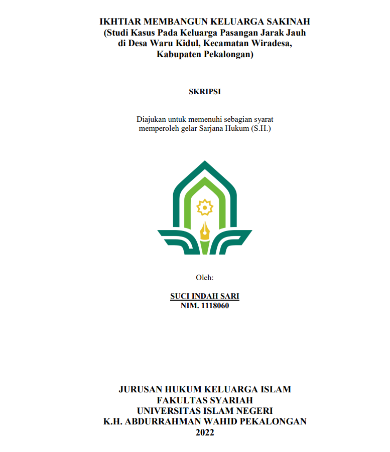 Image of Ikhtiar Membangun Keluarga Sakinah (Studi Kasus pada Keluarga Jarak Jauh di Desa Warun Kidul Kecamatan Wiradesa Kabupaten Pekalongan)
