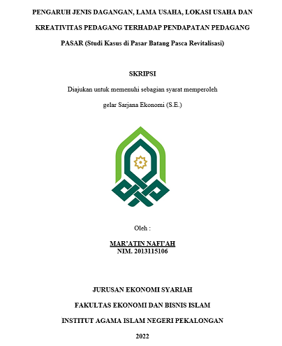 Image of Pengaruh Jenis Dagangan, Lama Usaha, Lokasi Usaha Dan Kreativitas Pedagang Terhadap Pendapatan Pedagang Pasar (Studi Kasus di Pasar Batang Pasca Revitalisasi)