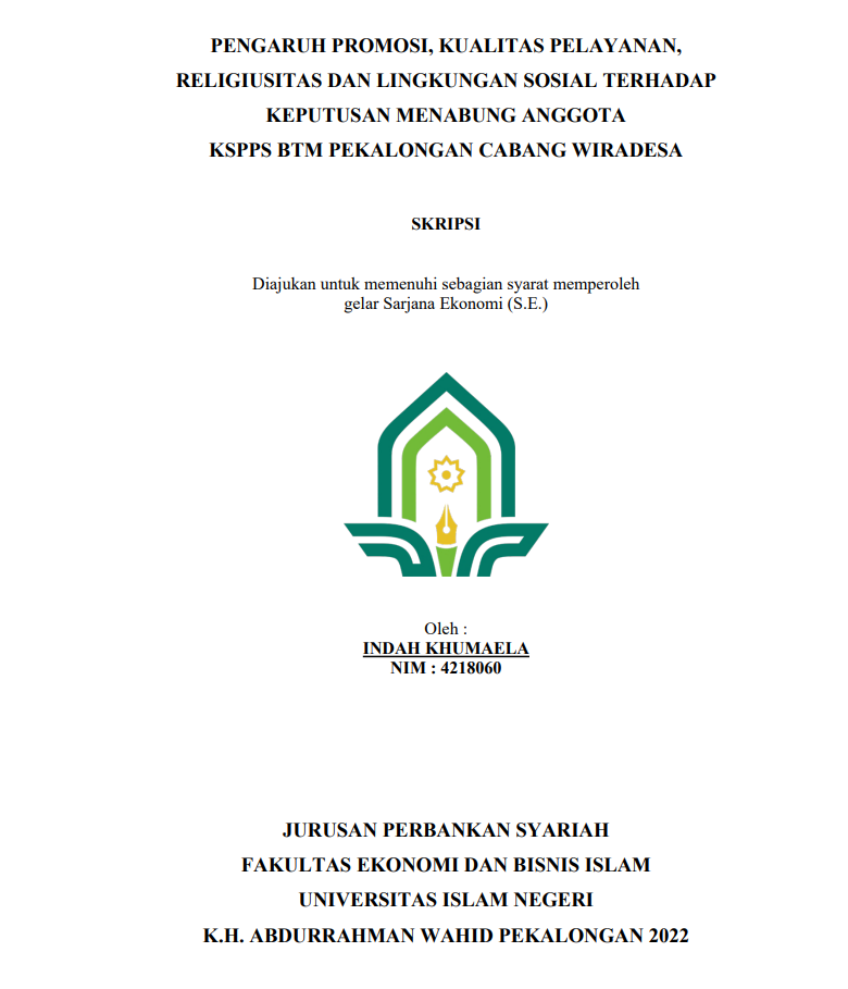 Image of Pengaruh Promosi, Kualitas Pelayanan, Religiusitas Dan Lingkungan Sosial Terhadap Keputusan Menabung Anggota KSPPS BTM Pekalongan Cabang Wiradesa