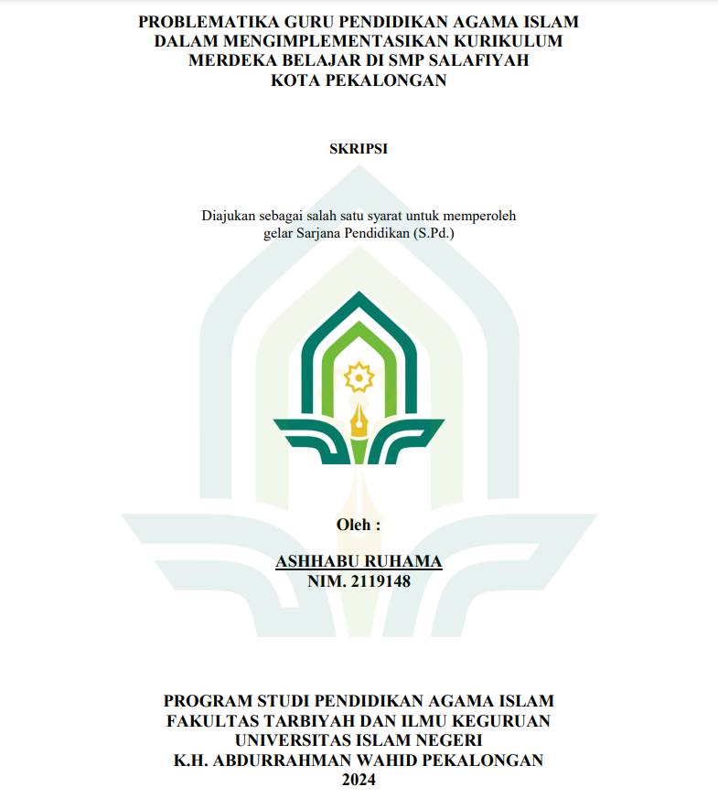 Image of Problematika Guru Pendidikan Agama Islam Dalam Mengimplementasikan Kurikulum Merdeka Belajar Di SMP Salafiyah Kota Pekalongan