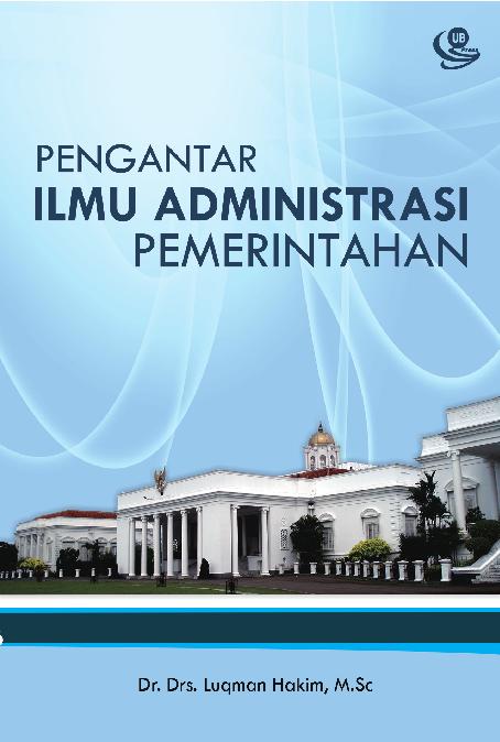 Image of Pengantar Ilmu Administrasi Pemerintahan