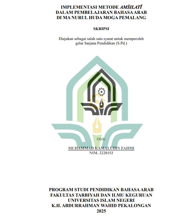 Image of Implementasi Metode Amsilati Dalam Pembelajaran Bahasa Arab Di MA Nurul Huda Moga Pemalang
