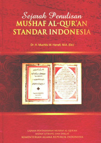 Image of Sejarah Penulisan Mushaf Al-Qur'an Standar Indonesia