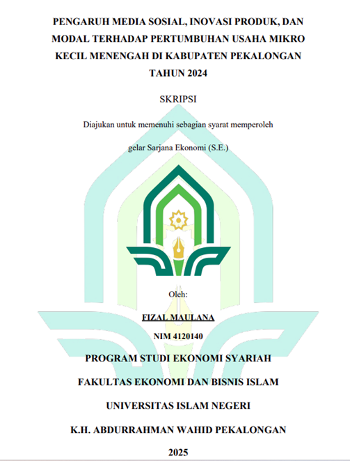 Image of Pengaruh Media Sosial, Inovasi Produk, dan Modal Terhadap Pertumbuhan Usaha Mikro Kecil Menengah di Kabupaten Pekalongan Tahun2024