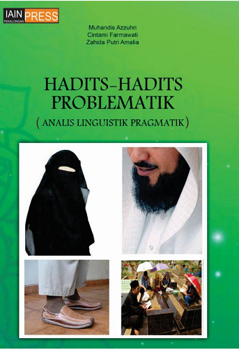 Image of Hadits-Hadits Problematik (Analisis Linguistik Pragmatik)