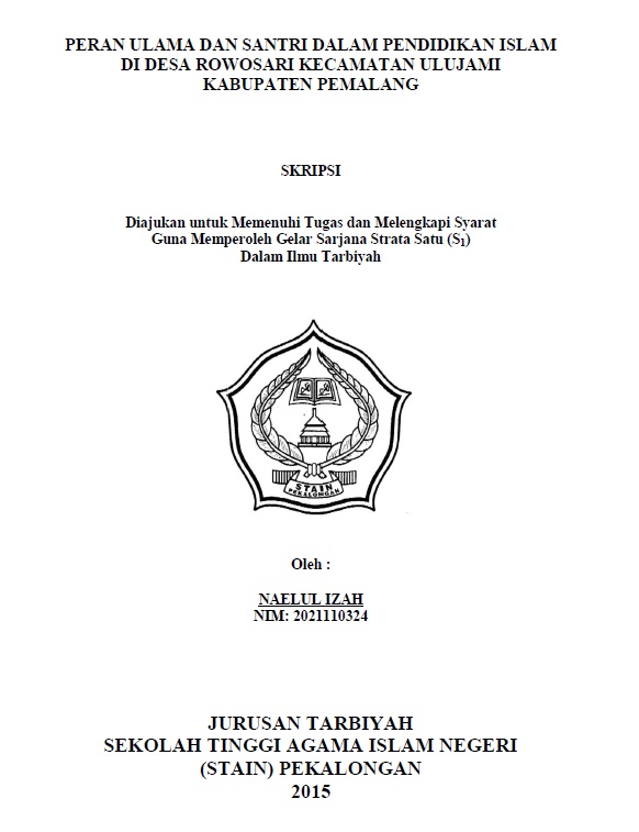 Image of Peran Ulama dan Santri dalam Pendidikan Islam di Desa Rowosari Kecamatan Ulujami Kabupaten Pemalang