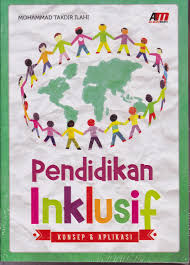 Image of Pendidikan Inklusif : Konsep dan Aplikasi