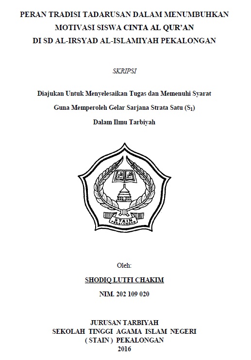 Image of Peran Tradisi Tadarusan Dalam Menumbuhkan Motivasi Siswa Cinta Al Quran di SD Al-Irsyad Al-Islamiyah Pekalongan