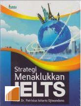 Image of Strategi Menaklukkan IELTS